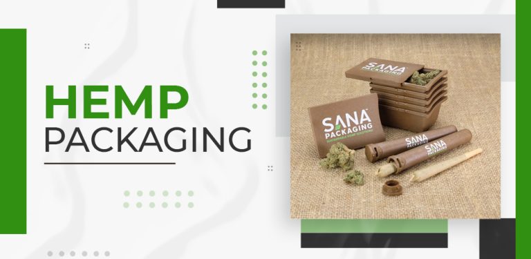 How Hemp Packaging Plays An Important Role in Marketing your Hemp